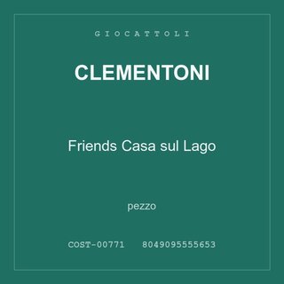 Clementoni Friends Casa sul Lago — conf. 2 pz