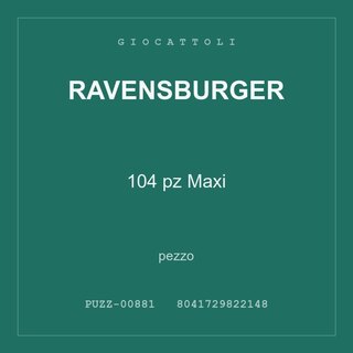 Ravensburger 104 pz Maxi — conf. 2 pz