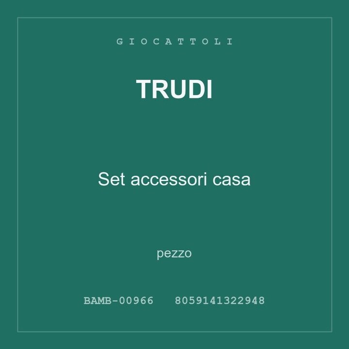 Trudi Set accessori casa — pezzo