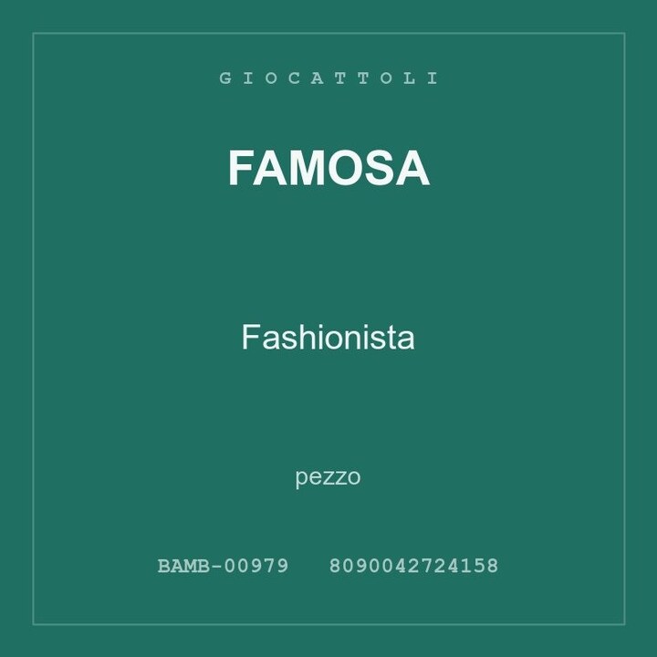 Famosa Fashionista — conf. 3 pz