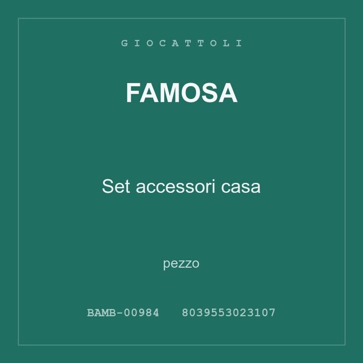 Famosa Set accessori casa — conf. 2 pz