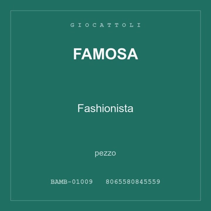 Famosa Fashionista — conf. 6 pz