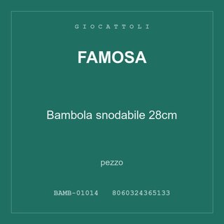 Famosa Bambola snodabile 28cm — conf. 8 pz